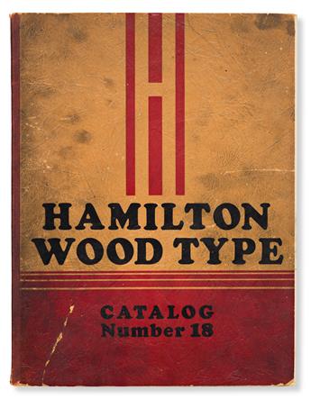 [SPECIMEN BOOK — HAMILTON WOOD TYPE]. Hamilton Type Faces… Catalog No. 18. Two Rivers, WI: Hamilton Manufacturing Company, no date (ca.